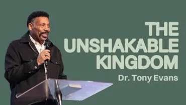 Unleashing the Unshakable Kingdom | Dr. Tony Evans | Gateway Church Online