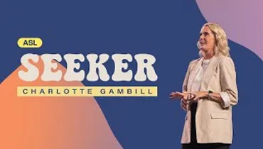 ASL | Gateway Church Live | “Seeker” by Charlotte Gambill | July 23