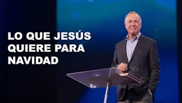 Español | Max Lucado | Lo que Jesús quiere para navidad | Gateway Church
