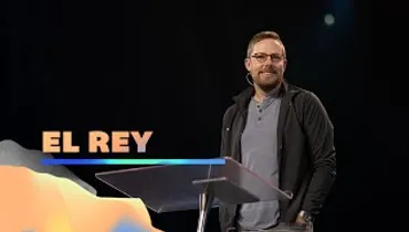 Español | Pastor Josh Morris | El Rey | Gateway Church
