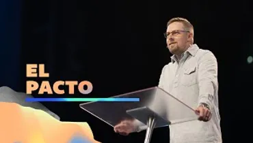 El Pacto | Pastor Josh Morris | Gateway Church