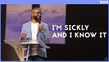 I’m Sickly and I Know It | Pastor Tim Ross | Gateway Church