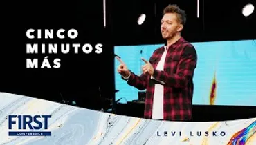 First Conference I Español | Levi Lusko Enero 5