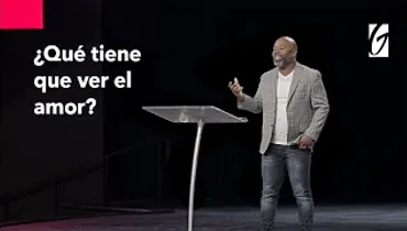 ¿Qué tiene que ver el amor?