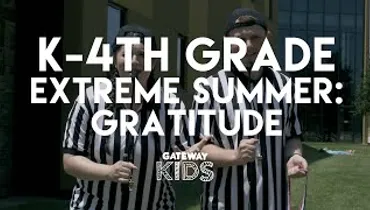 Gateway Kids Elementary Lesson | June 13-14