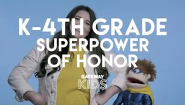 Gateway Kids Elementary Bible Lesson | May 23-24 | Superpower of Honor