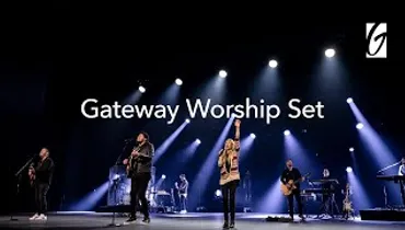 Gateway Worship Set- Something Good, Tremble, Greater Than