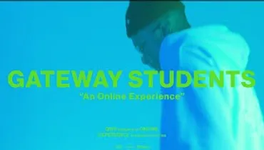 Gateway Students Online Experience | Week 1