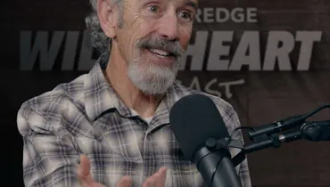 The Launch of Wild at Heart: The Series - by John Eldredge