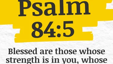 The Keys to Great Blessings (Psalm 84:5)