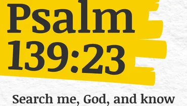 Facing the Lies We Believe (Psalm 139:23)
