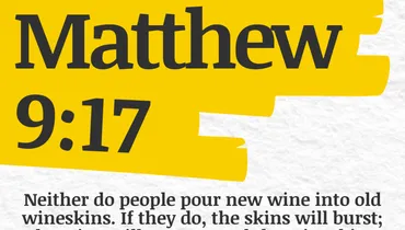 Why New Things Are Needful (Matthew 9:17)