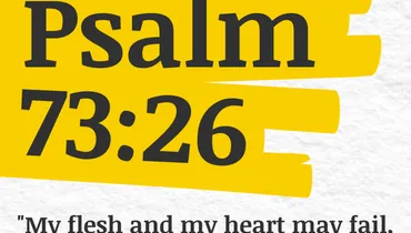 Experiencing the Presence of God When You Are Lonely (Psalm 73:26)