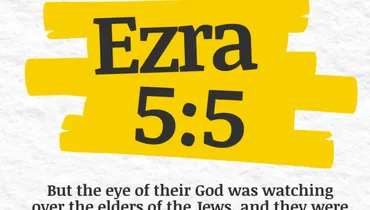 The God Who Provides Victory in Our Intense Struggle (Ezra 5:5)