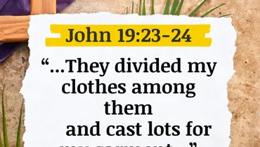 Lent - Why Faith Is Not a Gamble (John 19:23-24)