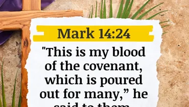 Lent - What's the Last Supper All About (Mark 14:24)