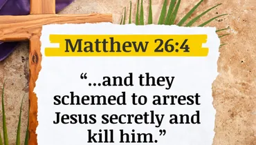 Lent: When Fear and Pride Lead to Horrific Behavior (Matthew 26:4)