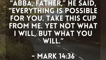 Best Of: A Prayer for When You Feel Desperate (Mark 14:36)