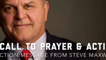 A Message of Faith & Action for the Election with Steve Maxwell