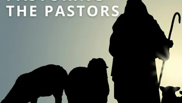 Pastoring the Pastors