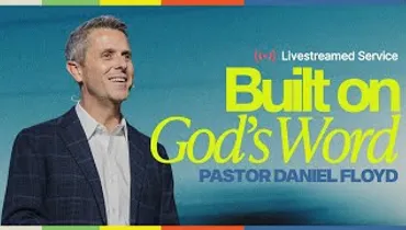 Gateway Church Live | “Built on God’s Word” by Pastor Daniel Floyd | January 10–11