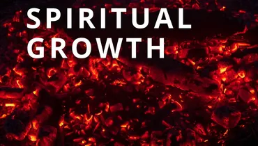 Spiritual Growth