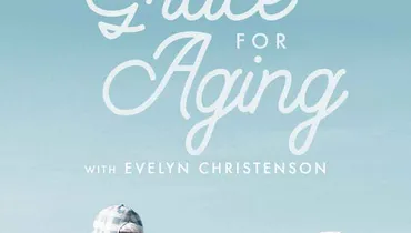 Grace for Aging