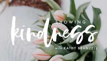 Showing Kindness