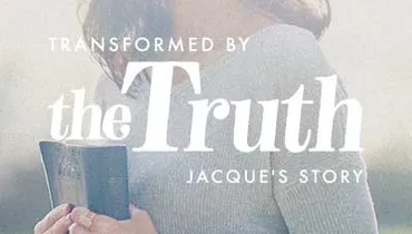 How the Truth Can Transform You