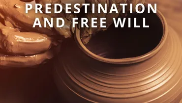 Predestination and Free Will (Classic)