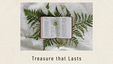Treasure that Lasts
