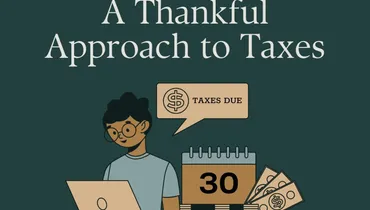 Our Ultimate Treasure: A Thankful Approach to Taxes