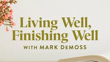 Living Well, Finishing Well, Ep. 2