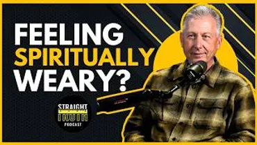 Spiritual Weariness: Why You Feel Spiritually Tired and What Scripture Says to Do
