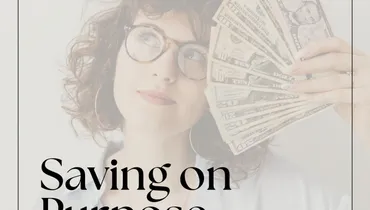 Saving on Purpose