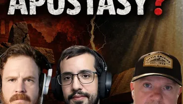 Was There A Great Apostasy?