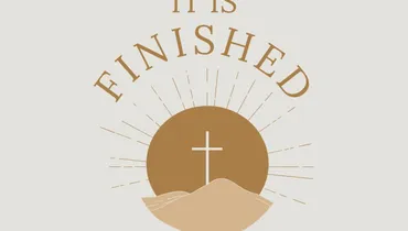 It Is Finished