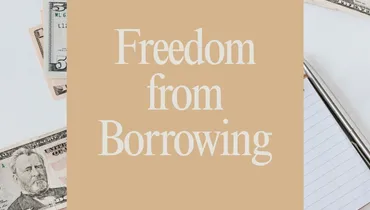 Freedom from Borrowing