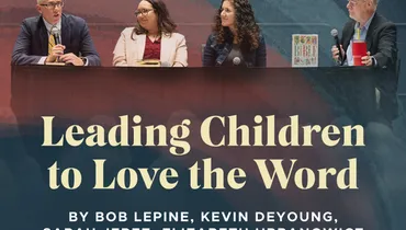Leading Children to Love the Word (E3)