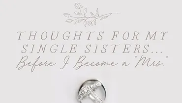 Before I Become a “Mrs.”: Episode 2