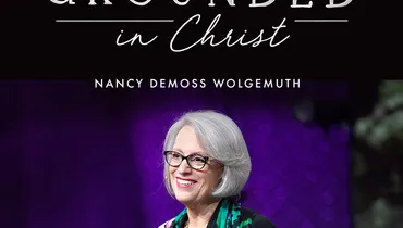 Grounded in Christ, Episode 2