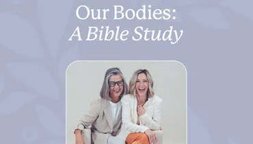 Our Bodies