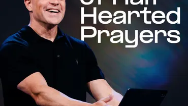 The God of Half-Hearted Prayers - Ben Stuart
