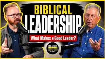Biblical Leadership: What Makes a Good Leader?