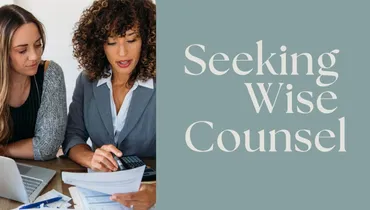 Seeking Wise Counsel