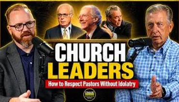 Church Leaders: How to Respect Pastors Without Idolatry