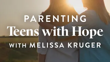 Parenting Teens with Hope (E1)