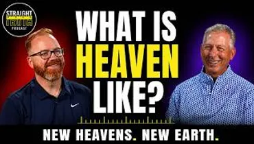 What Is Heaven Like? The Reality We Often Miss