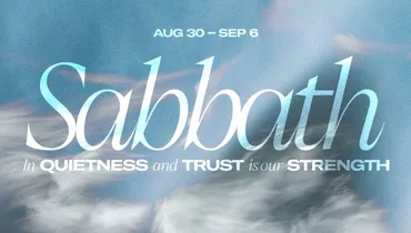Sabbath at Passion City Church | August 30, 2026