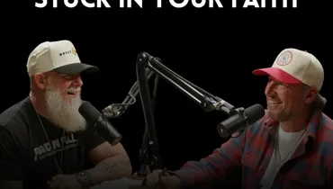 Why You Feel Stuck In Your Faith - Pastor Joby Martin & Denny Thompson